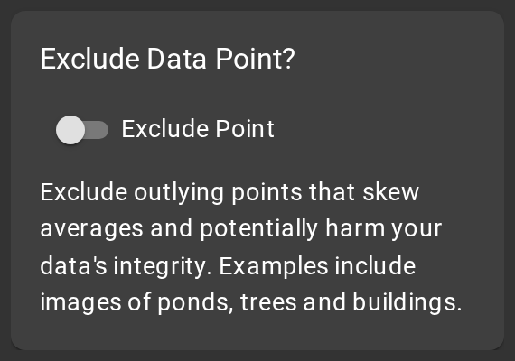 The Exclude Data Point? card with the Exclude Point switch off and the text Exclude outlying points that skew averages and potentially harm your data's integrity