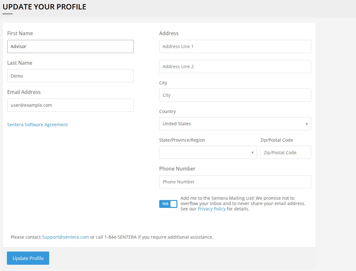 The UPDATE YOUR PROFILE form: First Name, Last Name, Email Address and the Sentera Software Agreement link on the left; Address Line 1, Address Line 2, City, Country, State/Province/Region, Zip/Postal Code, Phone Number and the mailing-list switch on the right; an Update Profile button